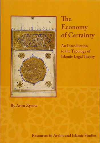 The Economy of Certainty: An Introduction to the Typology of Islamic