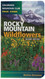 Rocky Mountain Wildflowers (Colorado Mountain Club Pack Guide)