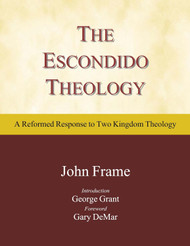 The Escondido Theology