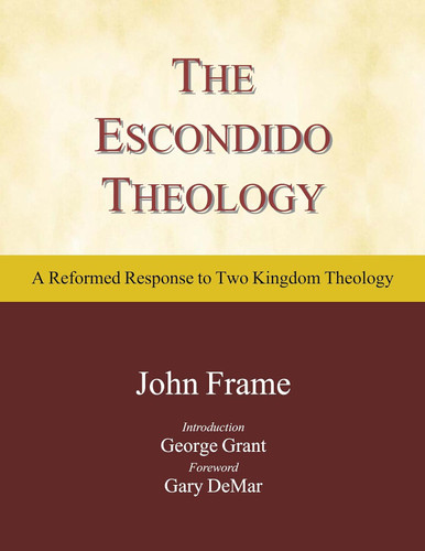 The Escondido Theology