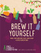 Brew It Yourself
