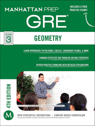 GRE Geometry (Manhattan Prep GRE Strategy Guides)