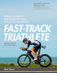 Fast-Track Triathlete: Balancing a Big Life with Big Performance in