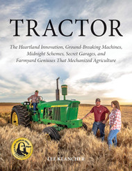 Tractor: The Heartland Innovation Ground-Breaking Machines Midnight