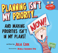 Planning Isn't My Priority (Functioning Executive)