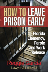 How To Leave Prison Early