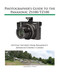 Photographer's Guide to the Panasonic ZS100/TZ100 Photographer's Guide to the Panasonic ZS100/TZ100