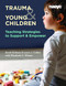 Trauma and Young Children