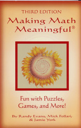 Making Math Meaningful: Fun with Puzzles Games and More!