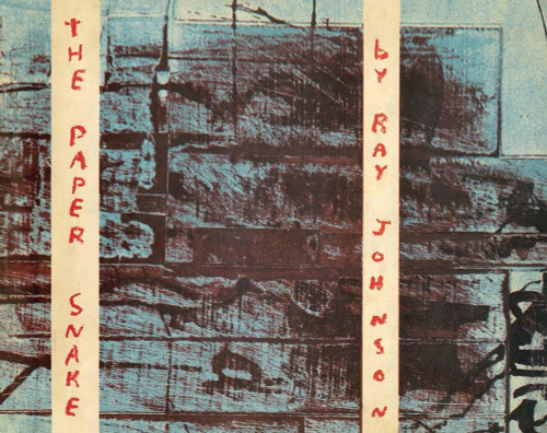 Ray Johnson: The Paper Snake