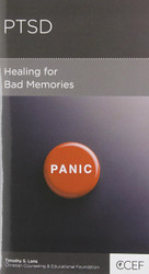PTSD: Healing for Bad Memories
