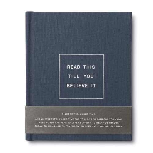 Read This Till You Believe It - A book to offer encouragement and