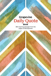 The Grapevine Daily Quote Book: 365 Inspiring Passages from the Pages