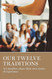 Our Twelve Traditions: AA Members Share Their Experience Strength and