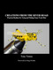 Creations From The River Road: Practical Realism for Tying and