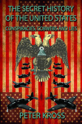 The Secret History of the United States
