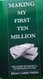 Making My First Ten Million