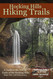Hocking Hills Hiking Trails: A Guide to the Hiking Trails of the