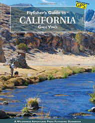 Flyfisher's Guide to California