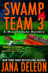Swamp Team 3 (Miss Fortune Mysteries)