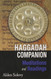 Haggadah Companion: Meditations and Readings
