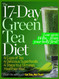 The 17-Day Green Tea Diet