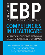 Implementing the Evidence-Based Practice