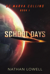 School Days (SC Marva Collins)