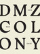 DMZ Colony