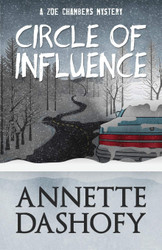 Circle of Influence (Zoe Chambers Mystery Series)