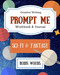 Prompt Me