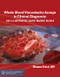Whole Blood Viscoelastic Assays in Clinical Diagnosis: A Illustrated