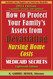 How to Protect Your Family's Assets from Devastating Nursing Home