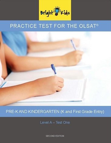 Bright Kids Practice Test One for the OLSAT GêÆ Level A
