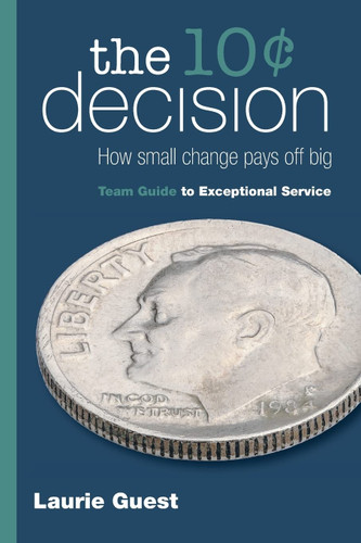 The 10?= Decision: How Small Change Pays Off Big