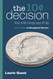 The 10?= Decision: How Small Change Pays Off Big