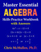 Master Essential Algebra Skills Practice Workbook with Answers: