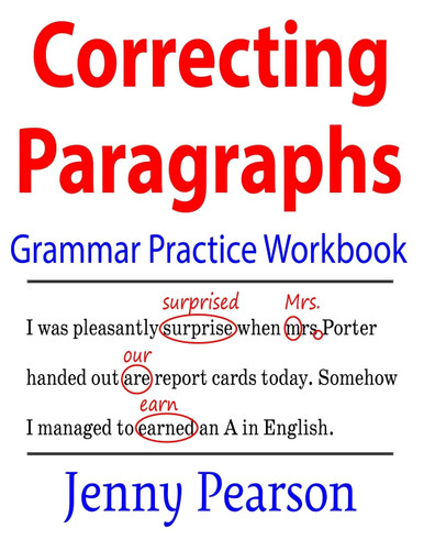 Correcting Paragraphs Grammar Practice Workbook