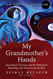My Grandmother's Hands: Racialized Trauma and the Pathway to Mending