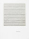Agnes Martin: Independence of Mind