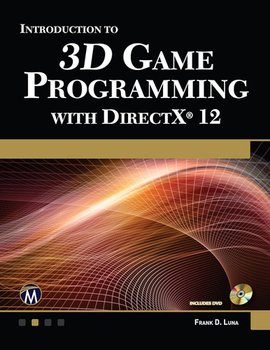 Introduction to 3D Game Programming with DirectX 12