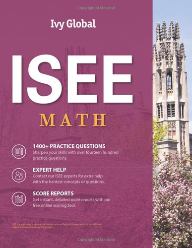 ISEE Math: Upper Middle and Lower Level (Ivy Global ISEE Prep)