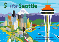 S is for Seattle (Alphabet Cities)