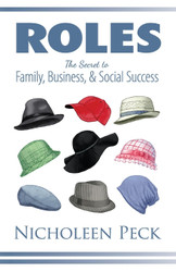 Roles: The Secret to Family Business and Social Success