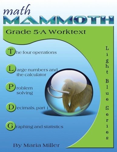 Math Mammoth Grade 5-A Worktext