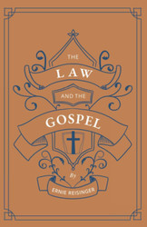 The Law and the Gospel (Founders Press)