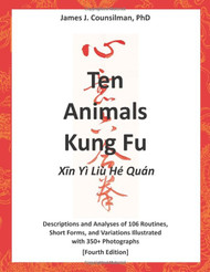 Ten Animals Kung Fu: Xin Yi Liu He Quan