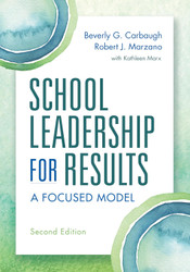 School Leadership for Results:A Focused Model