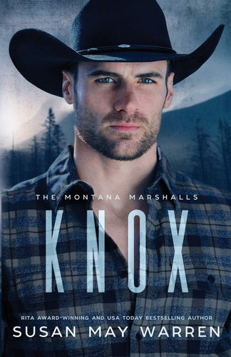 Knox: The Montana Marshalls - An Inspirational Romantic Suspense