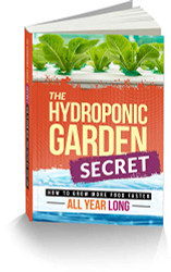 The Hydroponic Garden Secret